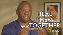 Heal Them Together Dr Terrence Ferguson GIF - Heal Them Together Dr Terrence Ferguson Critter Fixers GIFs