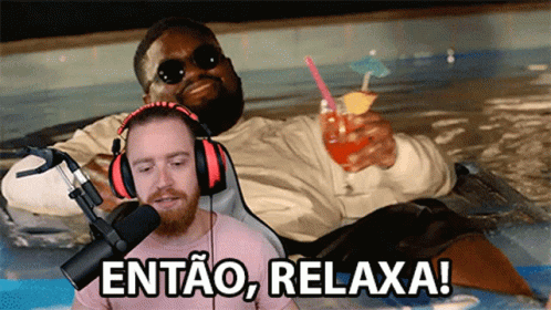 Entao Relaxa Lubatv GIF - Entao Relaxa Lubatv Relaxa - Discover &amp; Share GIFs
