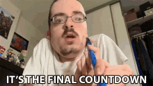 Its The Final Countdown Last Minute GIF - Its The Final Countdown Final Countdown Last Minute GIFs