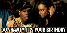 50cent birthday go shawty hbd 50cent birthday go shawty hbd
