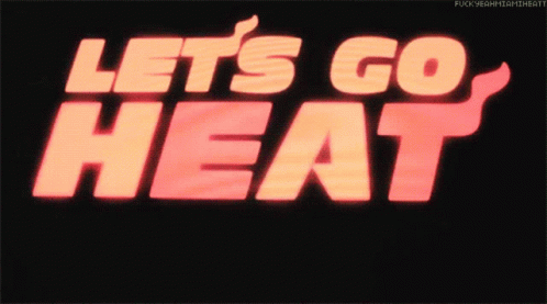 Miami Heat Lets Go Heat GIF - Miami Heat Lets Go Heat Heat GIFs
