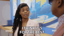 I Think Its For The Best Novi Brown GIF - I Think Its For The Best Novi Brown Sabrina Hollins GIFs