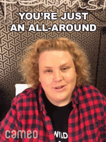 youre just an all around awesome person fortune feimster cameo versatile person multiskilled person