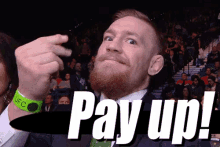 Pay Up GIF - Mc Gregor Pay Up GIFs
