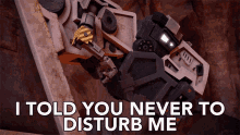 I Told You Never To Disturb Me D Structs GIF - I Told You Never To Disturb Me D Structs Dinotrux GIFs