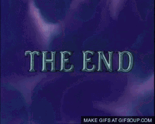 The End GIF - The End End GIFs