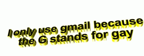 only-use-gmail-funny.gif