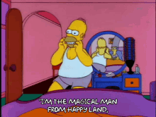 Homer Simpson Im The Magical Man From Happy Land GIF - Homer Simpson Im The Magical Man From Happy Land The Simpsons GIFs