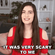 it was very scary to me marissa rachel thats scared me i was afraid