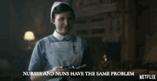 Nurses And Nuns Have The Same Problem Were All Called Sisters GIF - Nurses And Nuns Have The Same Problem Were All Called Sisters The Crown GIFs