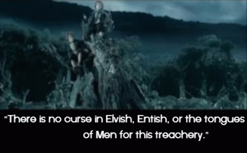 Lord Of The Rings No Curse In Elvish GIF - Lord Of The Rings No Curse In  Elvish Treachery - Discover &amp; Share GIFs