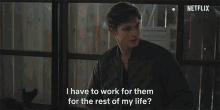 I Have To Work For Them For The Rest Of My Life Damian Hardung GIF - I Have To Work For Them For The Rest Of My Life Damian Hardung Daniel Riffert GIFs