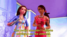 internet dont believe barbie dont believe on the internet