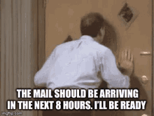 Mail Arriving GIF - Mail Arriving Ill Be Ready GIFs