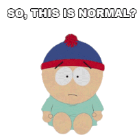 So This Is Normal Stan Marsh Sticker - So This Is Normal Stan Marsh South Park Stickers