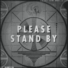 Fallout Stand GIF - Fallout Stand Please Stand By GIFs