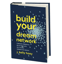 networking build your dream network network books author networking build your dream network network books author