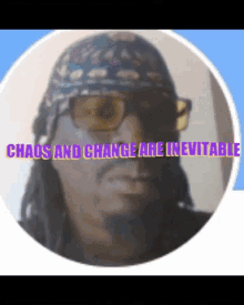Chaos And Change Are Inevitable GIF - Chaos And Change Are Inevitable Inevitable Chaos GIFs