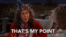 Thats My Point Frankie Bergstein GIF - Thats My Point Frankie Bergstein Lily Tomlin GIFs
