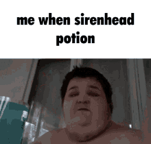 Sirenhead Sirenhead Potion GIF - Sirenhead Sirenhead Potion Airsoftfatty GIFs