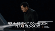 Perhaps Only100million Years Old Or So Neil Degrasse Tyson GIF - Perhaps Only100million Years Old Or So Neil Degrasse Tyson Cosmos GIFs
