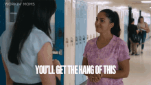 Youll Get The Hang Of This Mom Thing In No Time Cool GIF - Youll Get The Hang Of This Mom Thing In No Time Cool Kate GIFs