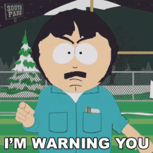 Im Warning You Randy Marsh GIF - Im Warning You Randy Marsh South Park GIFs