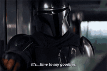 the mandalorian its time to say goodbye time to say goodbye mandalorian mando the mandalorian its time to say goodbye time to say goodbye mandalorian mando