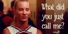 glee brittany pierce what did you just call me name calling what did you call me