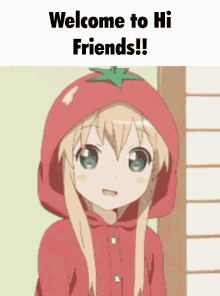 welcome welcome to hi friends anime happy