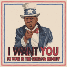I Want You I Want You To Vote In The Georgia Runoff GIF - I Want You I Want You To Vote In The Georgia Runoff Georgia Runoff GIFs