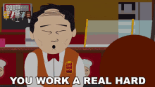 You Work A Real Hard Tuong Lu Kim GIF - You Work A Real Hard Tuong Lu Kim South Park GIFs