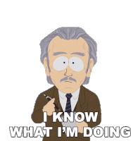 I Know What Im Doing Dr Chinstrap Sticker - I Know What Im Doing Dr Chinstrap South Park Stickers