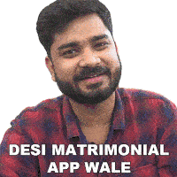 Desi Matrimonial App Wale Betterhalf Sticker - Desi Matrimonial App Wale Betterhalf देसीमैट्रिमोनीयलवाले Stickers