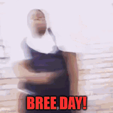 Bree For A Day