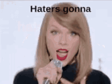 Taylor Swift Haters Gonna Hate GIF - Taylor Swift Haters Gonna Hate Haters GIFs