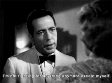 casablanca fighting for myself not for anyone else