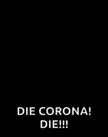 Die Corona Corona Virus GIF - Die Corona Corona Virus Smash GIFs