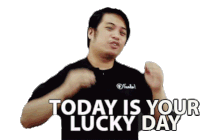 Today Is Your Lucky Day Nold Sticker - Today Is Your Lucky Day Nold Today Is A Lucky Day Stickers