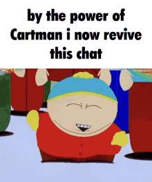 Revive Deadchat GIF - Revive Deadchat Cartman GIFs