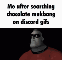 chocolate mukbang me after searching chocolate mukbang on discord gifs