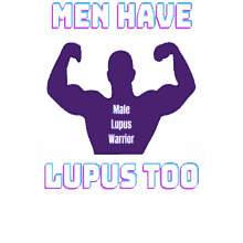 lupus male lupus warrior man muscle chronic illness lupus male lupus warrior man muscle chronic illness