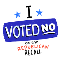 I Voted No On The Republican Recall Keep Ca Blue Sticker - I Voted No On The Republican Recall Keep Ca Blue Oppose The Recall Stickers