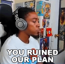 You Ruined Our Plan The Black Mastadonte GIF - You Ruined Our Plan The Black Mastadonte You Messed Up The Plan GIFs