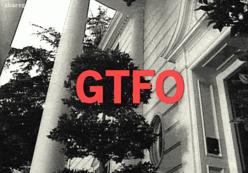 gtfo-done.gif