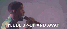 Ill Be Up Up And Away Gone GIF - Ill Be Up Up And Away Gone Im Out GIFs