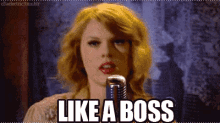 Boss Like A Boss GIF - Boss Like A Boss Taylor Swift GIFs