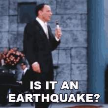 Is It An Earthquake Frank Sinatra GIF - Is It An Earthquake Frank Sinatra At Long Last Love Song GIFs