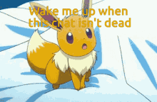 Eevee Dead Chat GIF - Eevee Dead Chat Wake Me Up GIFs