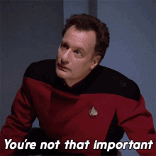 Youre Not That Important Q Star Trek GIF - Youre Not That Important Q Star Trek Star Trek GIFs